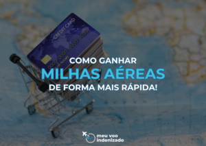 Como ganhar milhas?