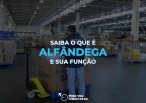 O que é alfândega?