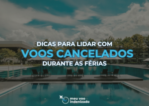 Dicas para Lidar com Voos Cancelados