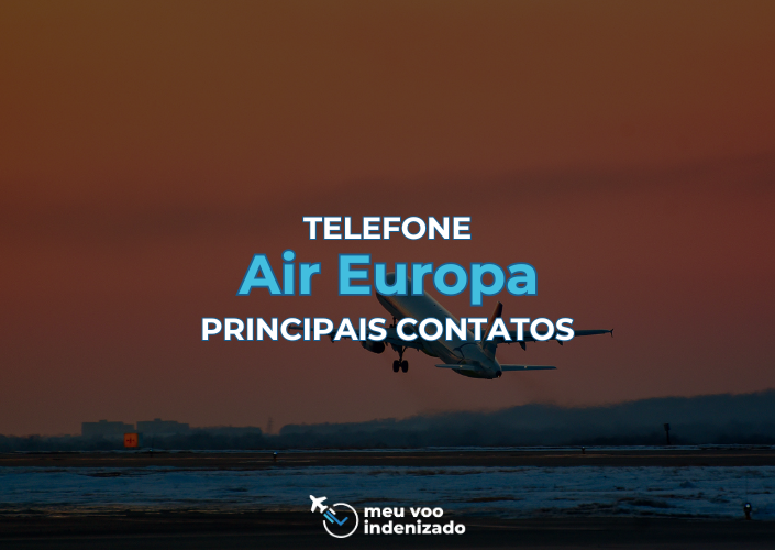 Telefone Air Europa: Como Entrar em Contato com a Air Europa Brasil 2 Telefone Air Europa