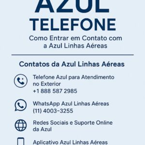 Azul Telefone: Como Entrar em Contato com a Azul Linhas Aéreas 4 Contato Azul Linhas Aéreas